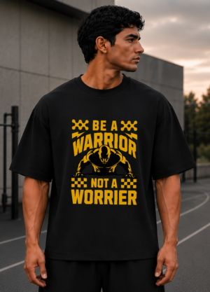 Be A Warrior Not A Worrier Oversized Tee